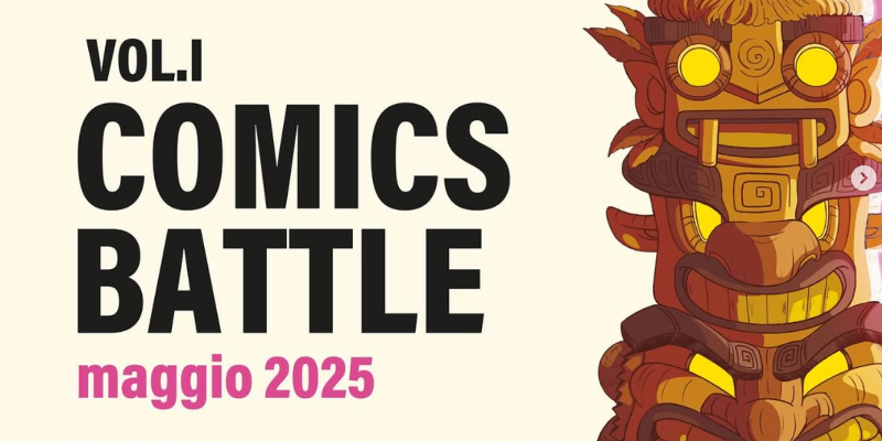 Immagine della news COMICS BATTLE - Festival del fumetto e delle arti visive