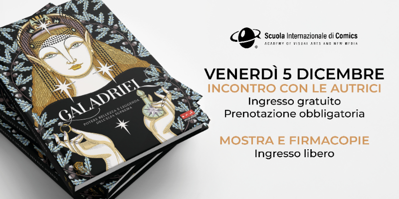 Immagine della news GALADRIEL // Incontro con le Autrici+Mostra e Firmacopie